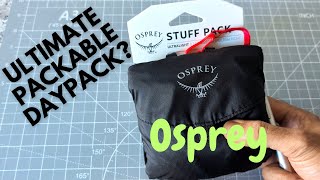 Osprey Ultralight Stuff Pack | Best Packable Day Pack?