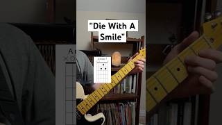 “Die With A Smile” Intro and Verse | Easy Guitar Tutorial (No Talk, Just Chords!)