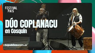 Dúo Coplanacu en Cosquín - Festival País 2024