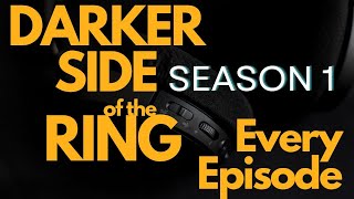 Darker Side Of The Ring - Season 1 - Every Episode #dsotr #wwe #wwf #wcw #darksideofthering