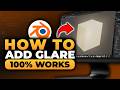 How To Add Glare in Blender (𝟮𝟬𝟮𝟲) | 100% WORKS | NO Yapping | FAST & EASY | Blender Add Glare