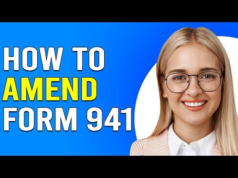 How do I amend a Schedule 941?