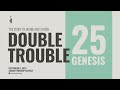 Double Trouble | September 08, 2024 - Sunday Worship