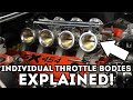 Quickly Clarified - Individual Throttle Bodies in 3 Minutes!