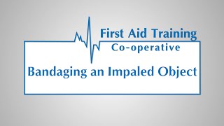 How to Treat an Injury With an Impaled Object in the Wound