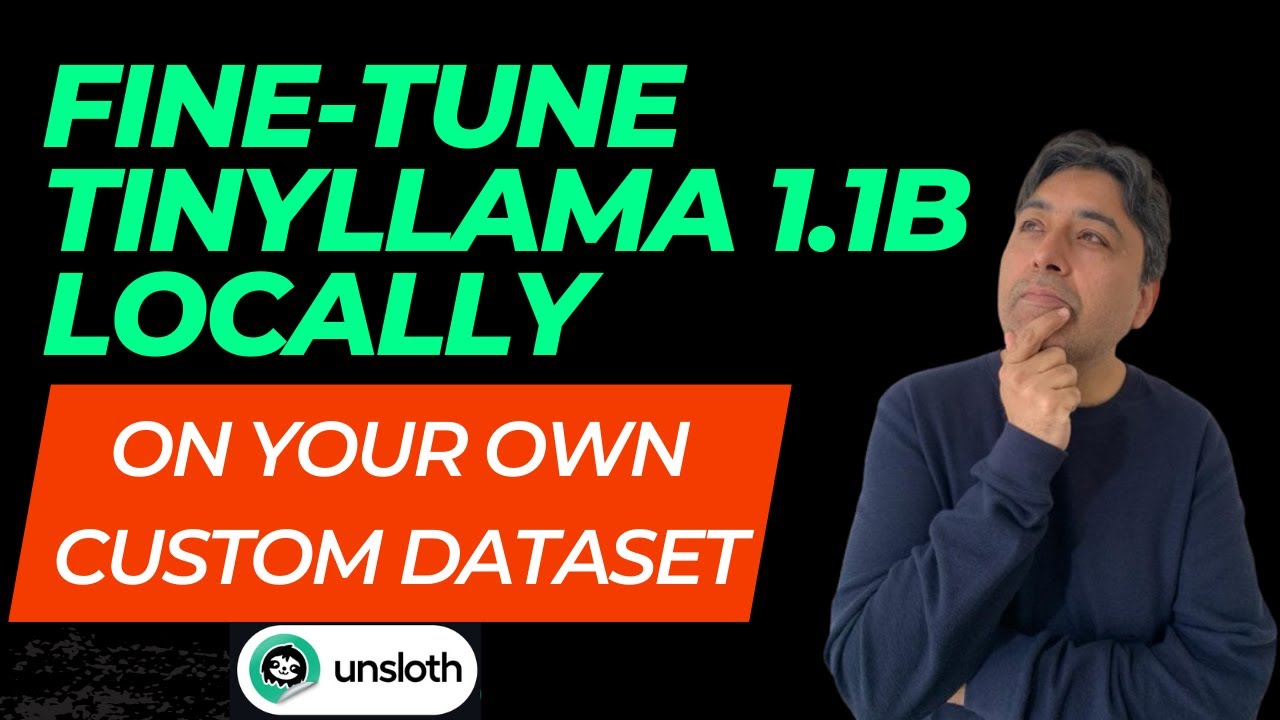 Fine-Tune TinyLlama 1.1B Locally On Own Custom Dataset - YouTube