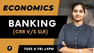 Banking | CRR V/S SLR | Economics | SSC & UPSC