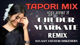 चूडूर मरका ते | Gondi Song | CHUDUR MARKATE | DJ LALIT \u0026 DJ RUSHIKESH RN