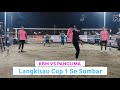 KBM VS PANGLIMA [Langkisau CUP 1 SE SUMBAR]