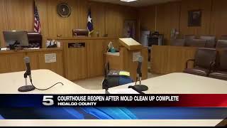 Hidalgo Co. Courthouse Fully Operational Following Mold Cleanup