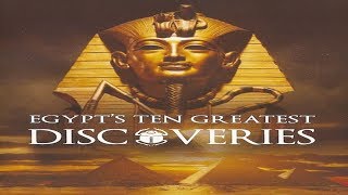 Egypt's Ten Greatest Discoveries | Full Documentary