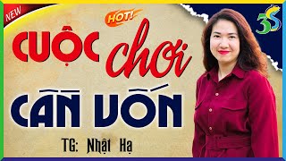 Chuyện Vợ Chồng Rời Phố Về Rừng: CUỘC CHƠI CẦN VỐN Full Trọn Bộ - #KimThanh3s kể chuyện ngủ ngon