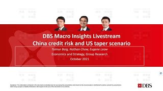 DBS Macro Insights Livestream October: China credit risk and US taper scenario