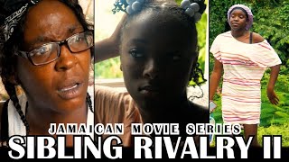 JAMAICAN MOVIE SIBLING RIVALRY