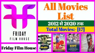 Friday Film House All Movies List || Stardust Movies List