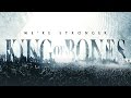 King of Bones - We're Stronger [OFFICIAL LYRIC VIDEO]