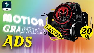 Motion Graphics Ads Complete Tutorial - Filmora 12 Tutorial