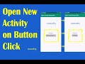 How to Make a Button Open a New Activity | Android App Development for beginners 2020 video#08