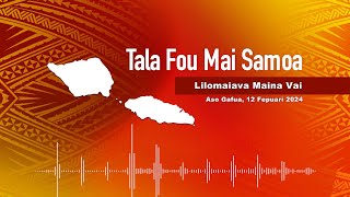 Radio Samoa - News from Samoa (12 FEB 2024)