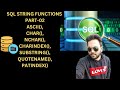 Part-02 SQL String function || SUBSTRING,CHARINDEX,QUOTENAME,PATINDEX,NCHAR #sql #programming #code
