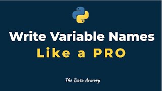 Python Tutorial : Variable names Rules and Guidelines (With Code)