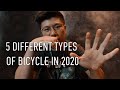 CYCLING TIPS 001 / 5 Different types of bicycles in 2020