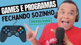 Jogos e programas do PC fechando sozinho? (Resolvido)