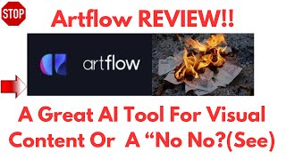 Artflow Review-Does This AI Tool Really WORK Well Or Just Another NONSENSE?See(Do not Use Yet)