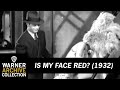 Preview Clip | Is My Face Red? | Warner Archive