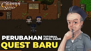 Update Perubahan Awal Game Citampi Stories! Quest Baru \u0026 UI baru!!