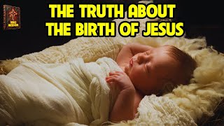 THE MONTH JESUS CHRIST WAS BORN REVEALED - THE TRUE STORY OF JESUS' BIRTH IN THE BIBLE