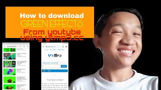 HOW TO DOWNLOAD GREEN EFFECTS FROM YOUTUBE USING YTMP3.CC (BASIC TUTORIAL)