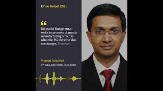 #Automotive #EYonBudget2021