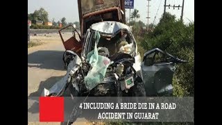 4 Including A Bride Die In A Road Accident In Gujarat