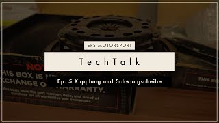 SPS Motorsport Tech Talk Ep.5 Kupplung und Schwungscheibe