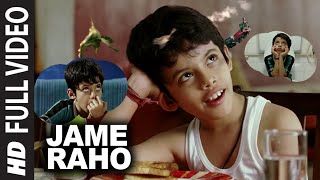 Jame Raho (Full Song) Film - Taare Zameen Par