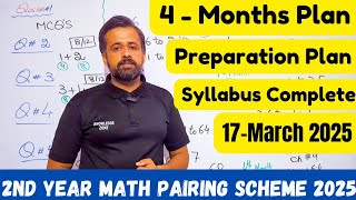 4 Months Plan || 2nd Year Math pairing scheme 2025 - #2ndyearmath