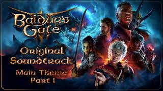 01 Baldur's Gate 3 Original Soundtrack - Main Theme Part I