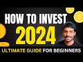 Best Ways to Invest (2024 Edition) | The ULTIMATE INVESTING GUIDE for Beginners