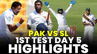 Highlights | Pakistan vs Sri Lanka | 1st Test Day 5 | PCB | MA2L