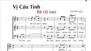 Hợp xướng Vị cứu tinh - bè nữ cao