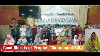 ECI TASK 2 | GOOD MORALS OF PROPHET MUHAMMAD SAW | DEVINA AURELIA SETIAWAN | 2 ICP 6 | MIMNU PUCANG