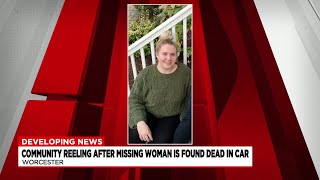 Missing Worcester woman found dead