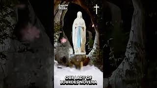 Novena to Our Lady of Lourdes  #rosarydevotion #catholicprayer #rosarytoday