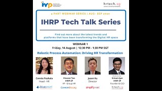 IHRP Tech Talk Series - Webinar 1 "RPA: Driving HR Transformation"
