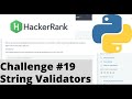 Hackerrank Python | Challenge #19 | String Validators