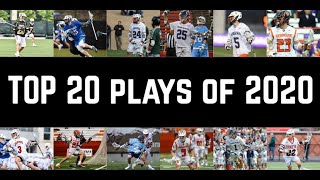 Top 20 Plays of the 2020 College Lacrosse Season