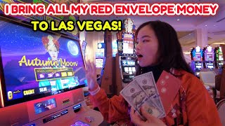 I Bring All My Red Envelope Money To LAS VEGAS to RISK it on SLOTS! Try My Luck $10 Spins!