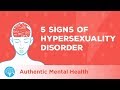 5 Signs Of Hypersexual Disorder