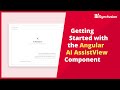 Getting Started with the Angular AI AssistView